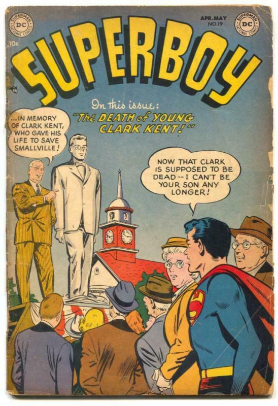 Superboy Comics #19 1952- Death of Clark Kent- glued G-