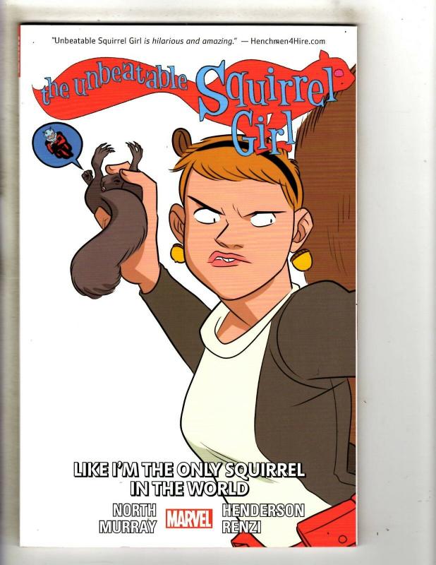 Unbeatable Squirrel Girl Vol. # 5 Like I'm The Only World Marvel Comics TPB J59