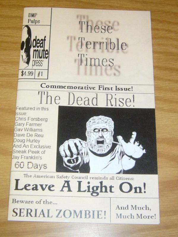 These Terrible Times #1A VF/NM; Deaf Mute Press | save on shipping - details ins