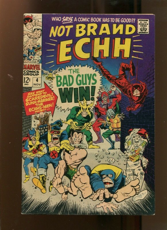 NOT BRAND ECHH #4 (6.0) THE BAD GUYS WIN! 1967