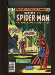 (1980) What If? #19: BRONZE AGE! KEY! SPIDER-MAN AS AN ENTERTAINER! (7.5/8.0)