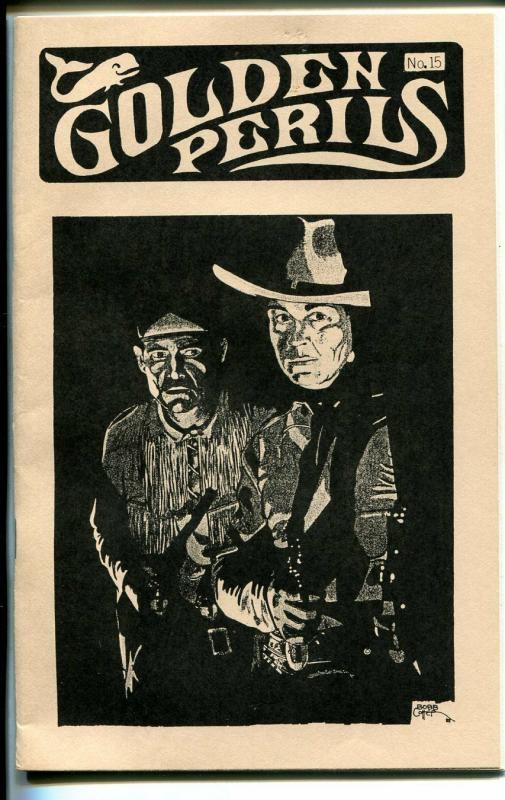 Golden Perils #15 1990-pulp fanzine-Lone Ranger issue-Tonto-NM