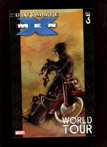 ULTIMATE X-MEN VOLUME #3: WORLD TOUR - 2005 THIRD PRINT WHITE LABEL
