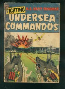 FIGHTING UNDERSEA COMMANDOS #2 1952-FROGMEN IN KOREAN W FR