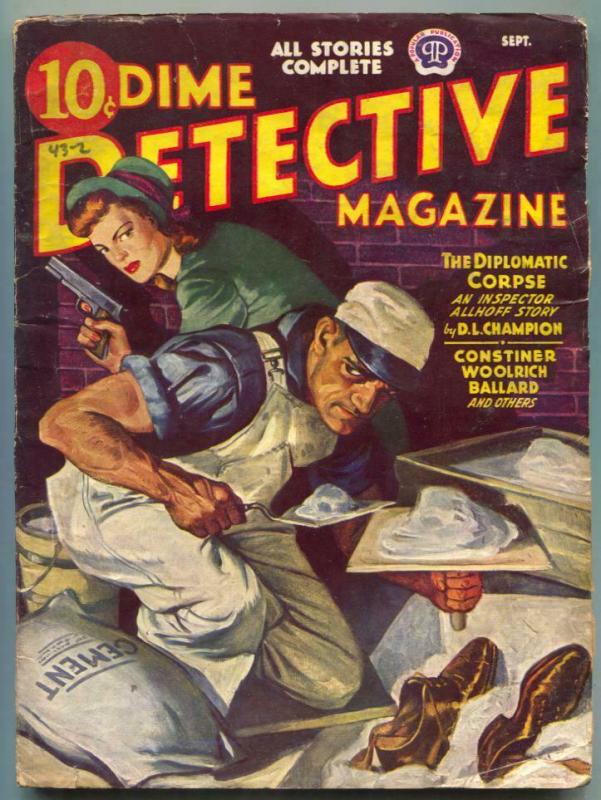 Dime Detective Pulp 9/43- Diplomatic Corpse VG