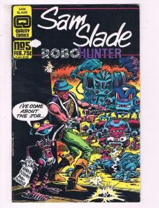 Sam Slade Robohunter #5 VF Quality Comics Comic Book DE17
