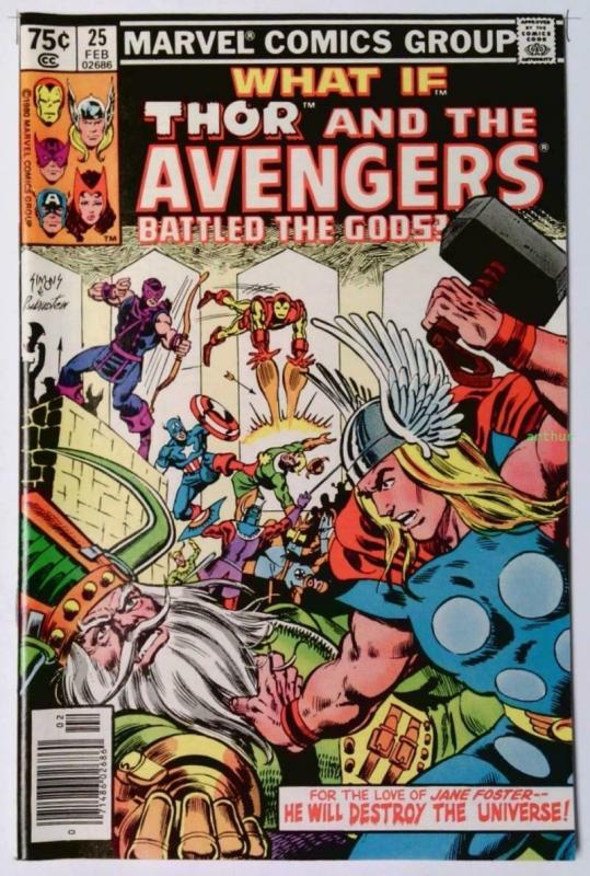 WHAT IF #25, VF/NM, Thor, Avengers Battled the Gods, 1977 1981, Marvel