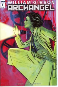 Archangel #1  9.0 (our highest grade)  William Gibson!  Butch Guice!