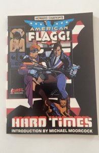 American Flagg!: Hard Times (1985)