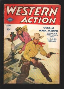 Western Action 9/1949-Columbia-Guns of Mark Jardine by L. Ron Hubbard-Pulp ... 
