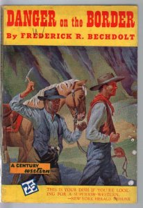 PULP:  Century Western #52 1940-Danger On The Border-F R Bechdolt-VG