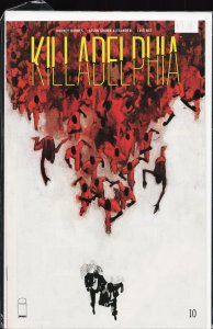 Killadelphia #10 (2020) Killadelphia
