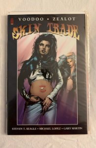 Voodoo/ Zealot: Skin Trade