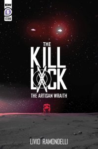 The Kill Lock Artisan Wraith #6 (of 7) Comic Book 2022 - IDW