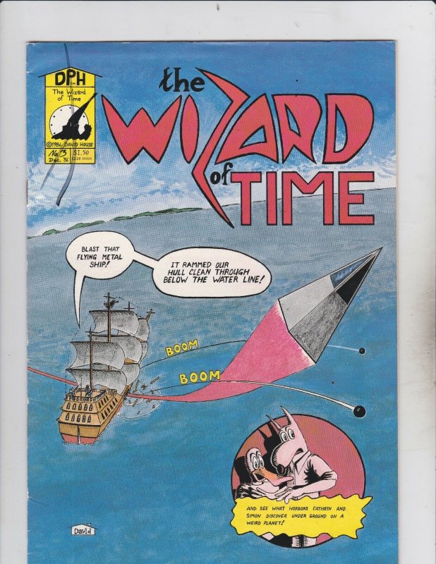 David House! The Wizard Of Time! Issue 3!