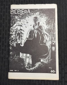 1973 ETCETERA 44pg Fanzine #3 VG+ 4.5 Dracula Cover / Moench Monsters Unleashed