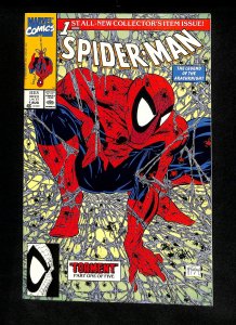 Spider-Man #1 Torment! Todd McFarlane! Silver and Black!
