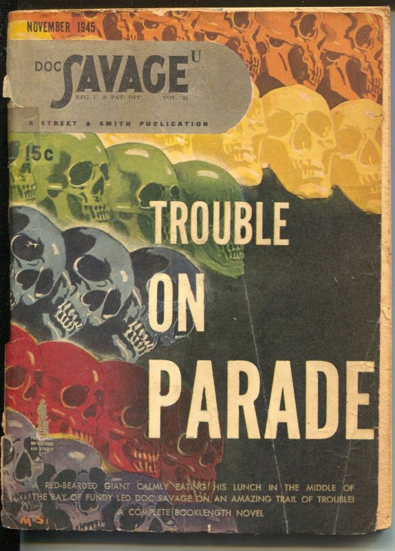 Doc Savage  11/1945- Trouble On Parade-skull cover-hero pulp-VG-