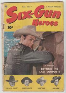 Six-Gun Heroes #7 (Mar-51) VG Affordable-Grade Hopalong Cassidy, Rocky Lane, ...