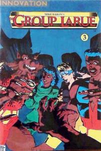 Group LaRue, The (Mike Baron’s…) #3 FN; Innovation | save on shipping - details