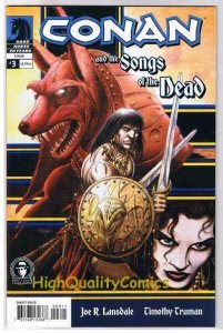 CONAN : SONGS of the DEAD #3, NM, Tim Truman, 2006, more in store