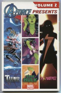 A-Force Presents Volume 2 Trade Paperback Thor- Ms Marvel- She Hulk