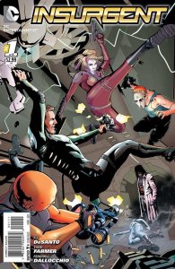 INSURGENT #1 OF 6 NM THE NEW 52!