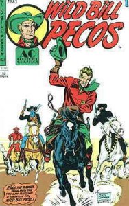 Wild Bill Pecos #1 VF ; AC | 52 Pages