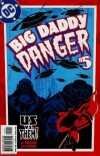 Big Daddy Danger #5, NM (Stock photo)