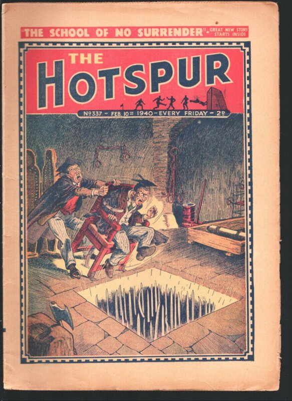 Hotspur #337 2/10/1940-D.C. Thompson-Torture chamber coverr-British story pap...