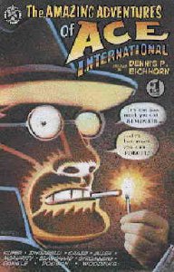 Amazing Adventures of Ace International, The #1 FN ; Starhead | Peter Kuper Lloy
