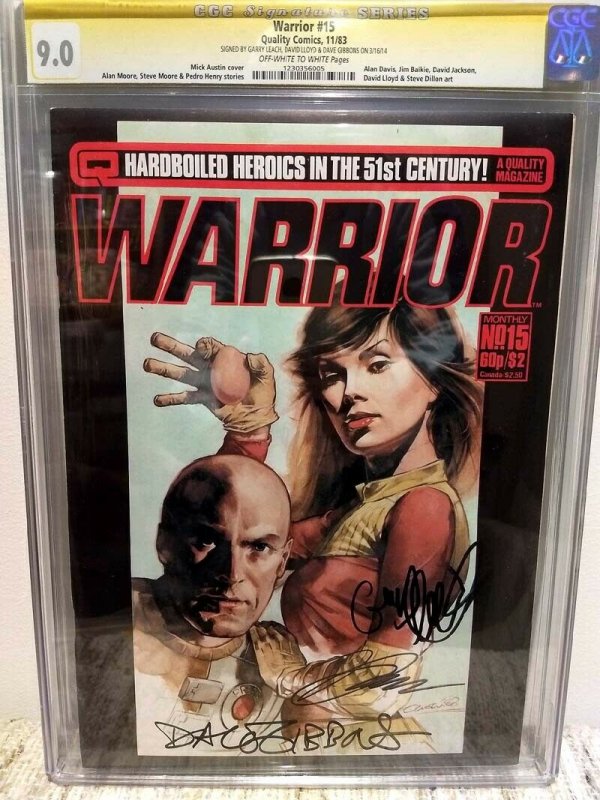 WARRIOR #15 CGC 9.0 SS GARRY LEACH, DAVE GIBBONS & DAVID LLOYD (only graded cpy)