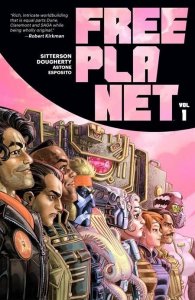 FREE PLANET TP VOL 01Image Comics Comic Book 2025