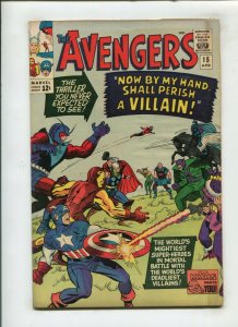 AVENGERS #15 (4.0) BY MY HAND SHALL PERISH A VILLAIN!! 1965