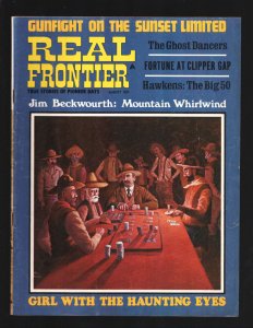 Real Frontier  8/1971-Ghost Dancers-Gunfights-Violence & pulp thrills-FN