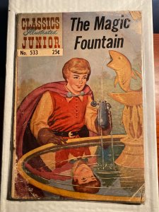 Classics Illustrated Junior #533 The Magic Fountain