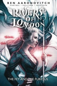 RIVERS OF LONDON FEY & THE FURIOUS (2019 TITAN) #1 PRESALE-11/06