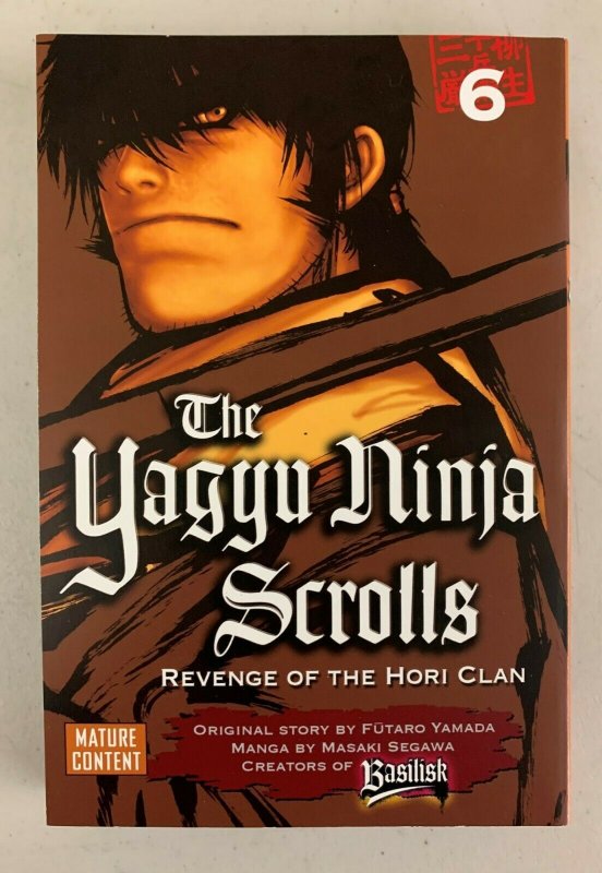 The Yagyu Ninja Scrolls 6 Revenge of the Hori Clan 2009 Paperback Futaro Yamada 