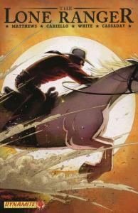 Lone Ranger (Dynamite) #4 VF/NM ; Dynamite | John Cassaday