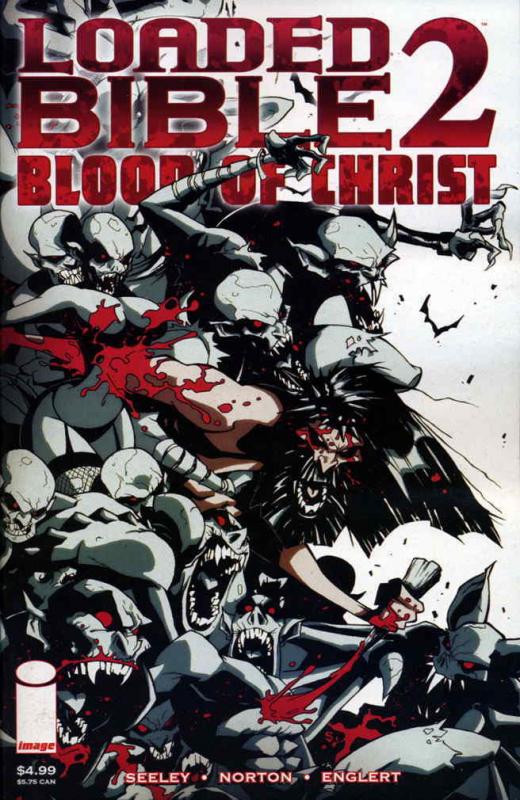 Loaded Bible 2: Blood of Christ #1 FN; Image | save on shipping - details inside