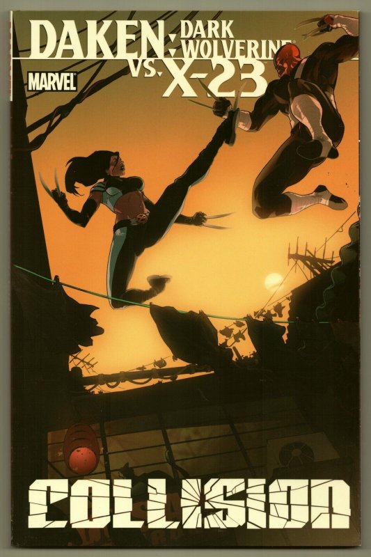 Daken vs X-23 Collision TPB | 1st Print (Marvel, 2011) New!