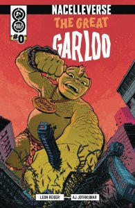Nacelleverse The Great Garloo #0 Comic Book 2025 - Oni Press