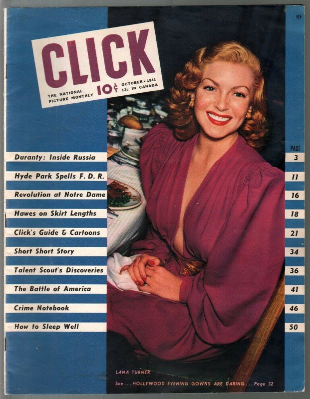 Click 10/1941-Lana Turner cover-cartoons-pin-ups-FDR-stockings-crime-FN+