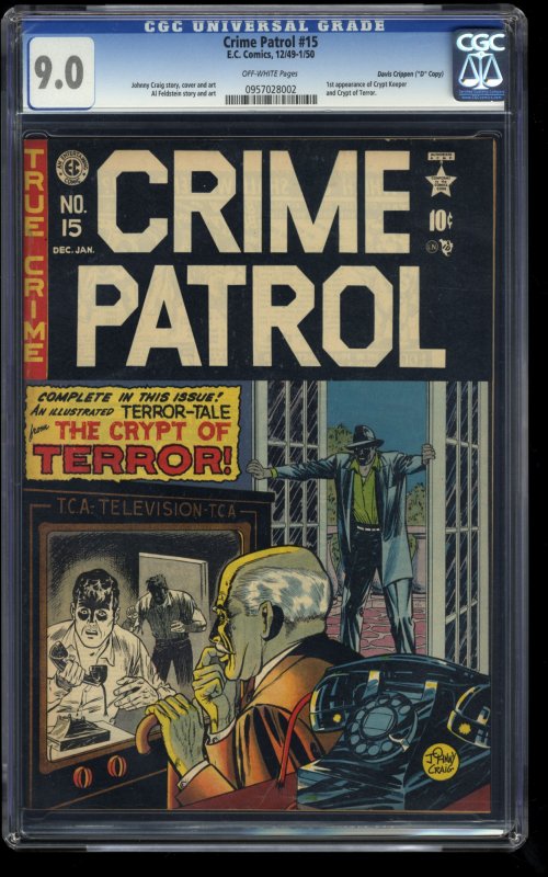 Crime Patrol #15 CGC VF/NM 9.0 Crippen Copy 1st Crypt of Terror Crypt Keeper!