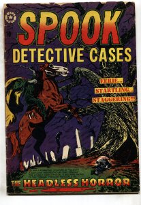 SPOOK DETECTIVE CASES #22--1953--L.B. COLE hanging cover--Pre-code horror--Fi...