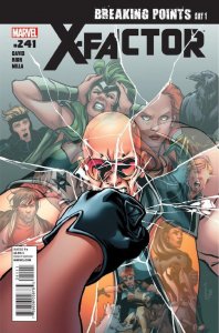 X-FACTOR #241 VF/NM BREAKING POINTS DAY 1