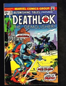 Astonishing Tales-Deathlok #28  ~ Five To One, Deathlok... ~ 1975 (7.0) WH