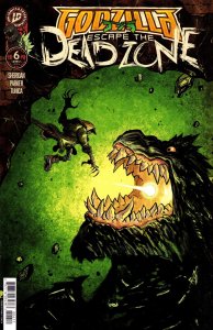 Godzilla: Escape the Deadzone #6A VF/NM ; IDW | Kai-Sei Era Last Issue
