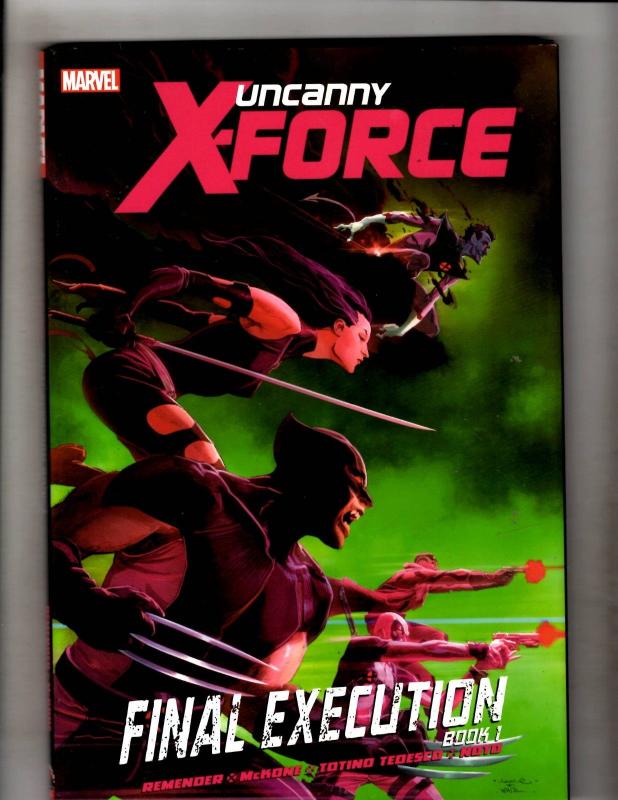 FINAL EXECUTION BOOK 1 Uncanny XForce Marvel Comics HARDCOVER Graphic Novel J335