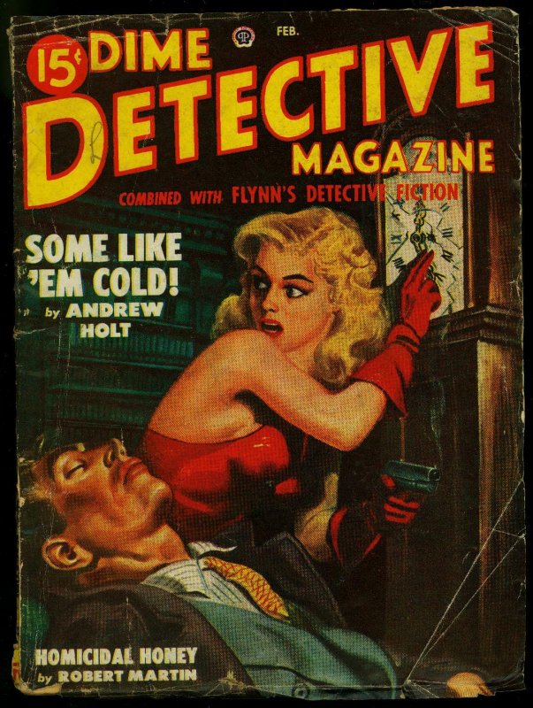Dime Detective Pulp February 1949- Gun Moll cover- Andrew Holt G/VG